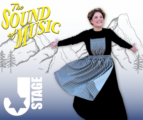 JStage presents: The Sound of Music: A Story as Timely as Ever